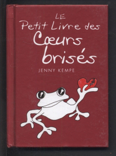 Kempe, Jenny - Le Petit Livre des Coeurs brisés (francouzsky)
