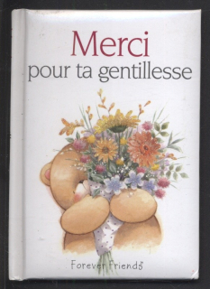 Kolektiv autorů - Merci pour ta gentillesse (francouzsky)