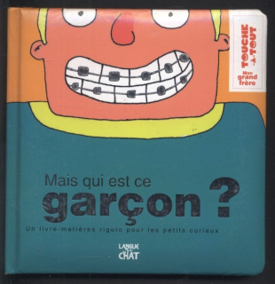 Fontaine, Carine; Gruselin, Michael - Mais qui est ce garcon? (francouzsky)