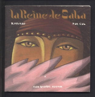 Cab, Pat; Lebeau, Richard - La Reine de Saba (francouzsky)