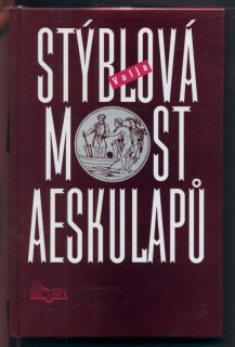 Stýblová, Valja - Most Aeskulapů