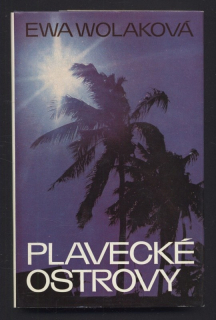 Wolaková, Ewa - Plavecké ostrovy