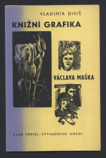 Diviš, Vladimír - Knižní grafika Václava Maška