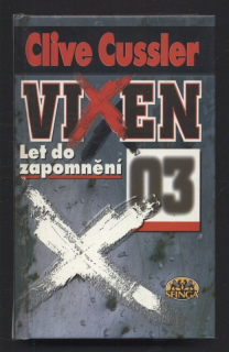 Cussler, Clive - Vixen 03 - Let do zapomnění