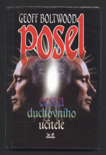 Boltwood, Geoff - Posel - cesta duchovního učitele
