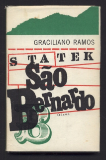 Ramos, Graciliano - Statek S a #227;o Bernardo