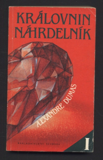 Dumas, Alexandre - Královnin náhrdelník I. a II. (dva svazky)