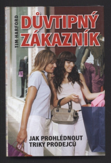 Harford, Tim - Důvtipný zákazník