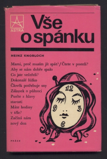 Knobloch, Heinz - Vše o spánku