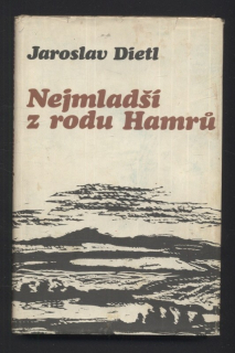 Dietl, Jaroslav - Nejmladší z rodu Hamrů