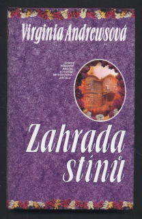 Andrewsová, Virginia - Zahrada stínů