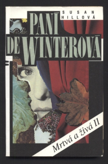 Hillová, Susan - Paní de Winterová - Mrtvá živá II