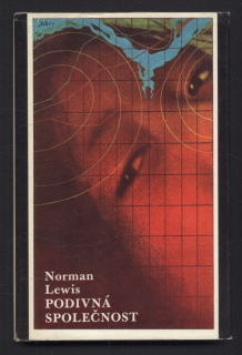 Lewis, Norman - Podivná společnost