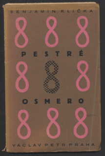 Klička, Benjamin - Pestré osmero