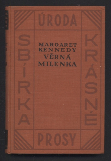 Kennedy, Margaret - Věrná milenka