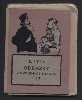 Ryba, E. - Obrázky z východu i západu ČSR