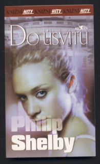Shelby, Philip - Do úsvitu