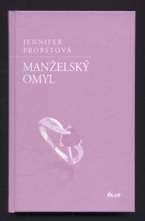 Probstová, Jennifer - Manželský omyl