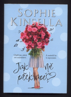 Kinsella, Sophie - Jak mě překvapíš?