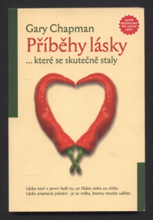 Chapman, Gary - Příběhy lásky ...které se skutečně staly