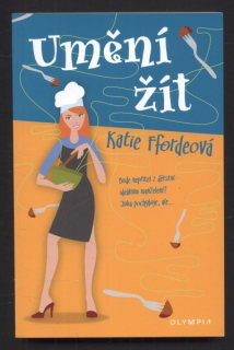 Ffordeová, Katie - Umění žít