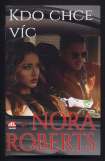 Roberts, Nora - Kdo chce víc