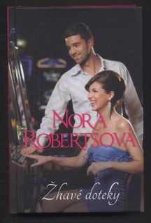 Robertsová, Nora - Žhavé doteky