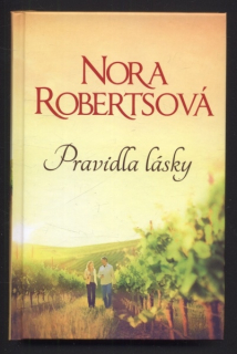 Robertsová, Nora - Pravidla lásky