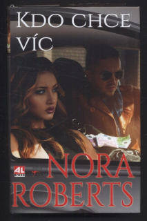 Roberts, Nora - Kdo chce víc