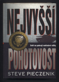 Pieczenik, Steve - Nejvyšší pohotovost