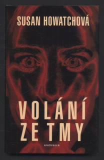 Howatchová, Susan - Volání ze tmy