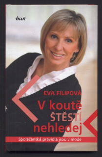 Filipová, Eva - V koutě štěstí nehledej