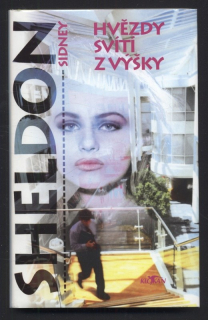 Sheldon, Sidney - Hvězdy svítí z výšky