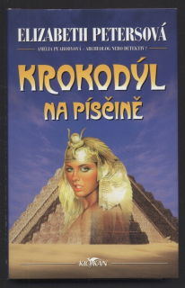 Petersová, Elizabeth - Krokodýl na písčině