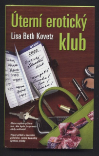 Kovetz, Lisa Beth - Úterní erotický klub