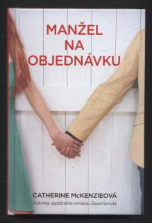 McKenzieová, Catherine - Manžel na objednávku