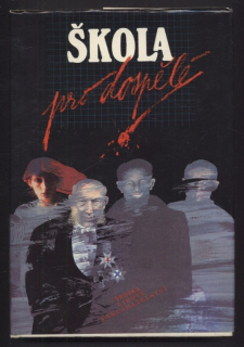 Kolektiv autorů - Škola pro dospělé