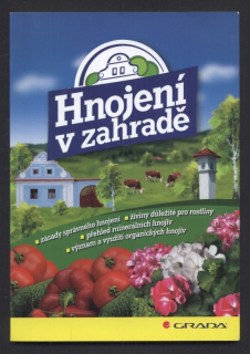 Kalina, Miroslav - Hnojení v zahradě