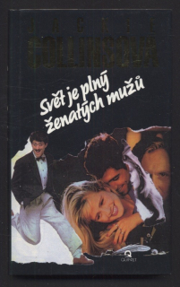 Collinsová, Jackie - Svět je plný ženatých mužů