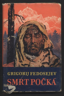 Fedosejev, Grigorij Anisimovič - Smrt počká