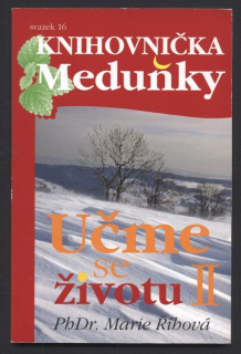 Říhová, Marie - Učme se životu II