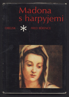 Bérence, Fred - Madona s harpyjemi