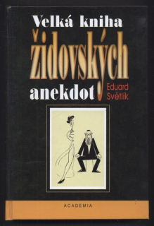 Světlík, Eduard - Velká kniha židovských anekdot