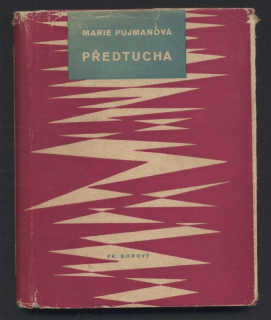 Pujmanová, Marie - Předtucha