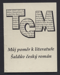 Masaryk, Tomáš Garrigue - Můj poměr k literatuře. Šaldův román