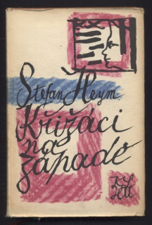 Heym, Stefan - Křižáci na západě