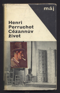 Perruchot, Henri - Cézannův život