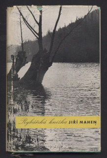 Mahen, Jiří - Rybářská knížka