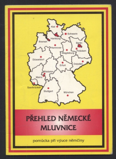 Hurdík,  Ludvík; Bilíková, Eva - Přehled německé mluvnice - pomůcka při výuce němčiny