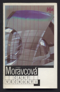 Moravcová, Jana - Část věčnosti